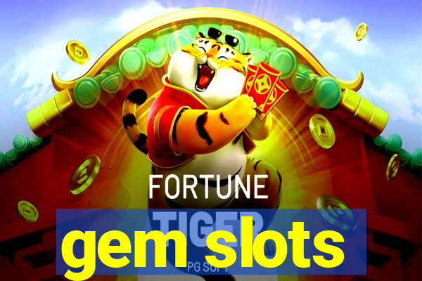 gem slots